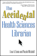 The Accidental Health Sciences Librarian