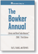 The Bowker Annual Library and Book Trade Almanac