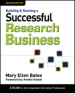 Building & Running a Successful Research Business, 2nd Ed.