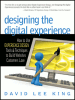 Designing the Digital Experience