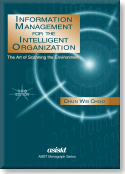 Information Management for the Intelligent Organization, 3rd Edition