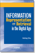 Information Representation and Retrieval in the Digital Age 
