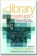 Library Mashups: Exploring New Ways to Deliver Library Data