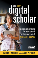 The New Digital Scholar, Edited by Randall McClure and James P. Purdy