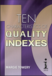Ten Characteristics of Quality Indexes