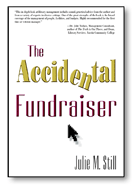 The Accidental Fundraiser