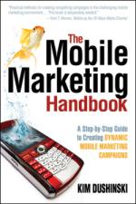 The Mobile Marketing Handbook